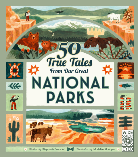 Cover image for book 50 True Tales from Our Great National Parks