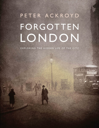 Forgotten London