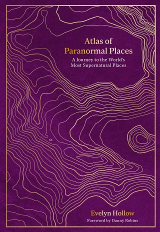 Atlas of Paranormal Places