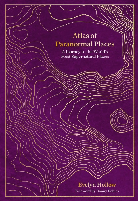 Cover image for book Atlas of Paranormal Places