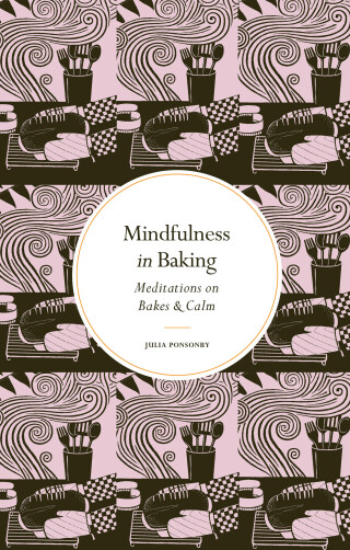 Mindfulness in Baking
