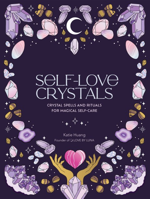 Cover image for book Self-Love Crystals