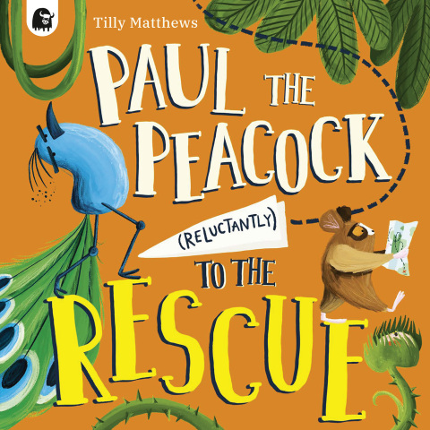 Cover image for book Paul the Peacock (Reluctantly) to the Rescue
