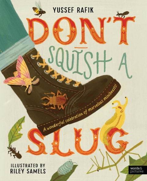 Cover image for book Don't Squish a Slug