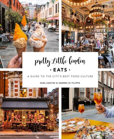 Cover image for book Pretty Little London: Eats