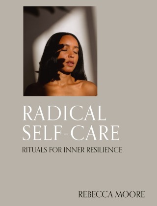 Radical Self-Care