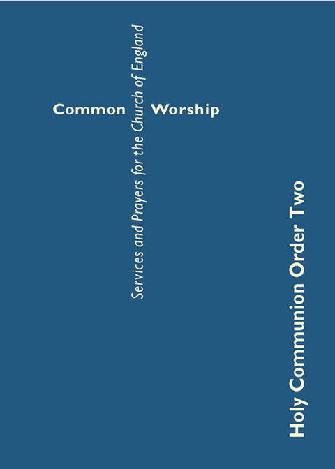 Cover image for book Common Worship: Holy Communion Order Two