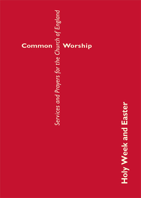 Cover image for book Common Worship: Holy Week and Easter