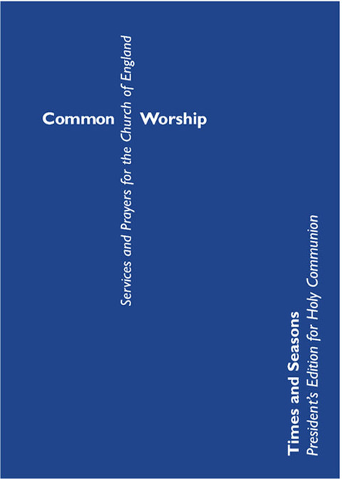 Cover image for book Common Worship: Times and Seasons President's Edition