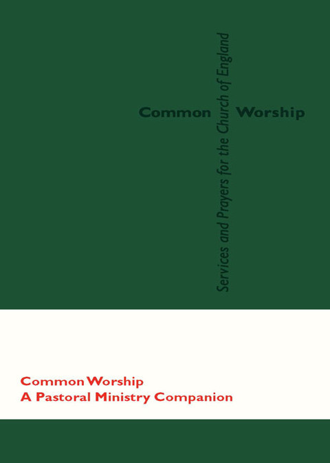 Cover image for book Common Worship: Pastoral Ministry Companion