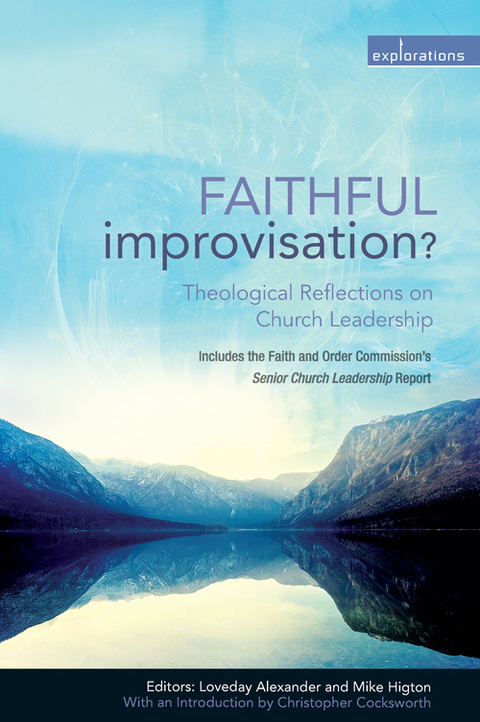 Cover image for book Faithful Improvisation?