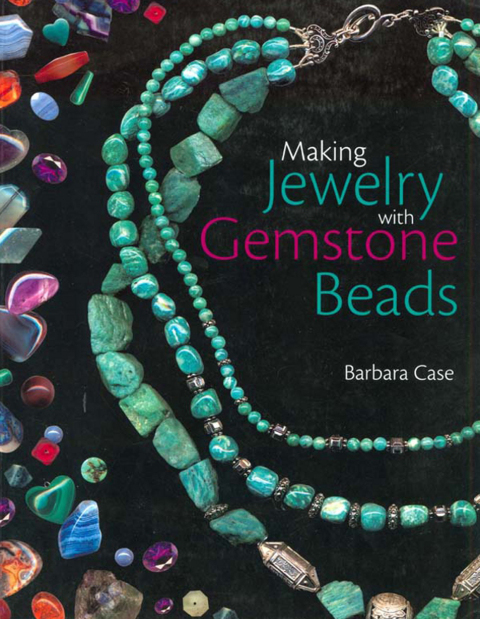 Cover image for book Making Jewelry with Gemstone Beads