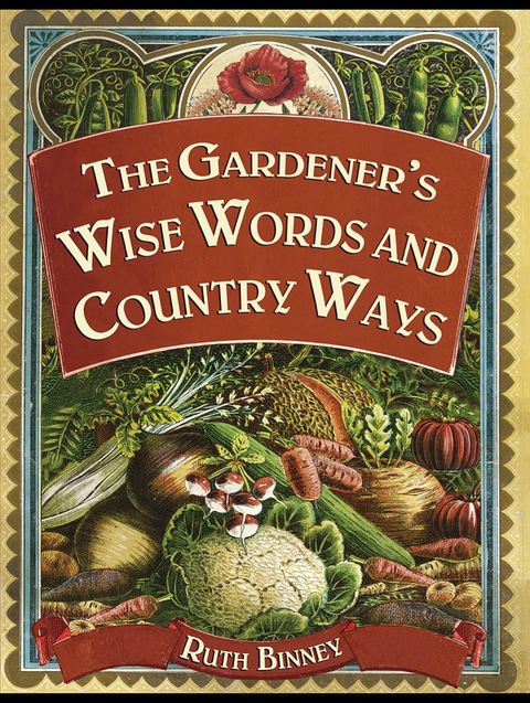 Cover image for book The Gardener's Wise Words and Country Ways