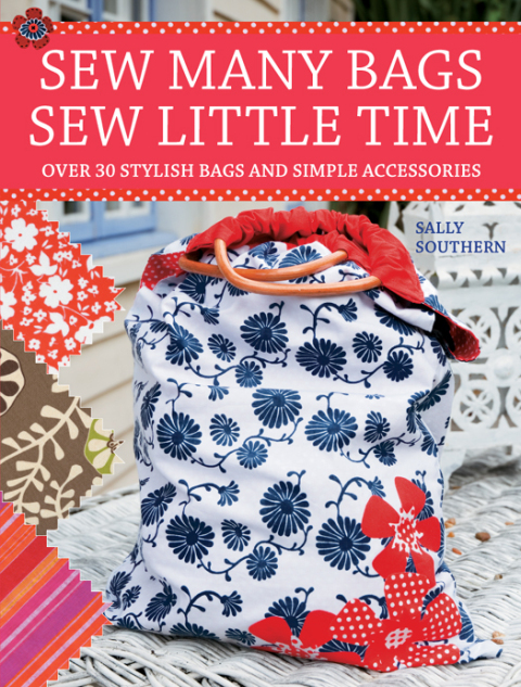 Cover image for book Sew Many Bags, Sew Little Time