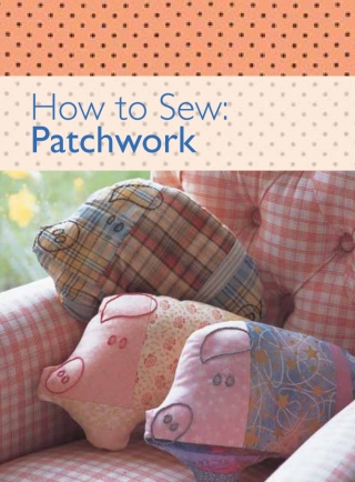 How to Sew - Patchwork
