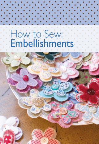 How to Sew: Embellishments