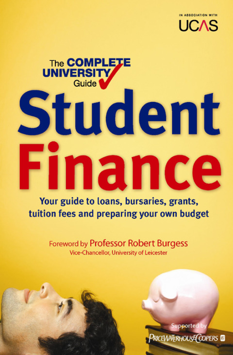 Cover image for book The Complete University Guide: Student Finance