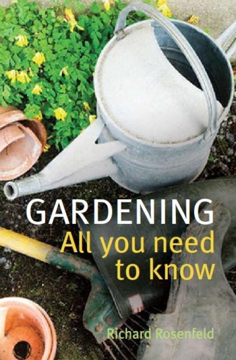 Cover image for book Gardening: All You Need to Know