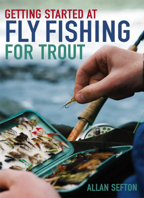 Cover image for book Getting Started at Fly Fishing for Trout