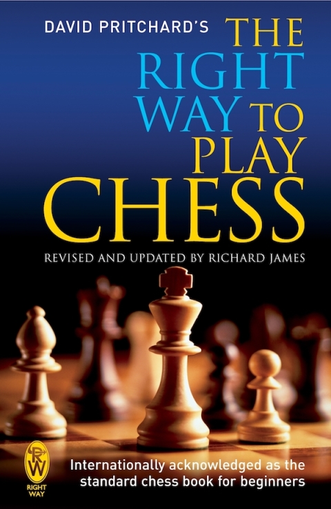Cover image for book The Right Way to Play Chess
