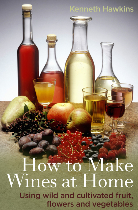 Cover image for book How To Make Wines at Home