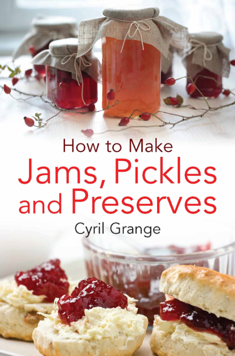 Cover image for book How To Make Jams, Pickles and Preserves