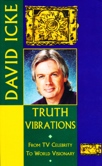 Imagen de portada: Truth Vibrations – David Icke's Journey from TV Celebrity to World Visionary 9781858600062