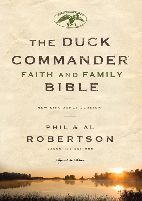 Cover image for book NKJV, Duck Commander Faith and Family Bible