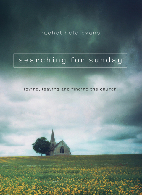 Searching For Sunday:Loving,Leaving...