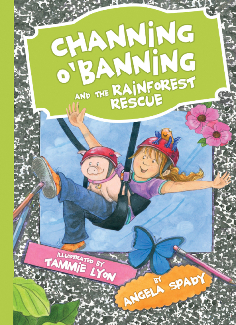 Cover image for book Channing O'Banning and the Rainforest Rescue