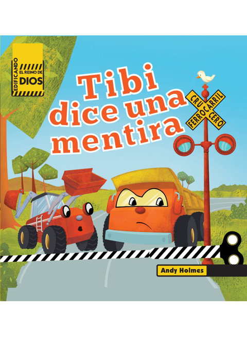 Cover image for book Edificando el reino de Dios Tibi dice una mentira