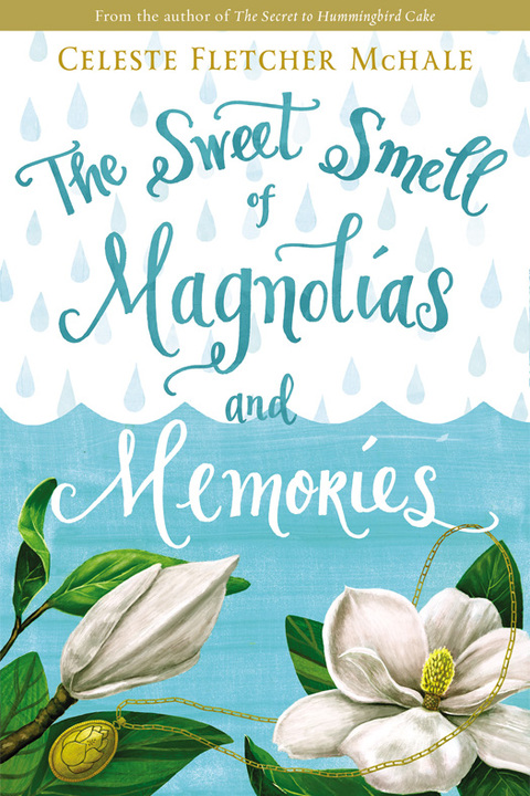 Cover image for book The Sweet Smell of Magnolias and Memories