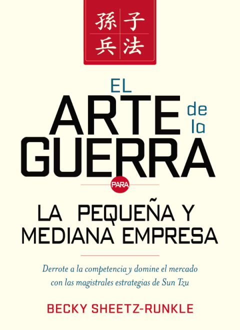 Cover image for book El arte de la guerra para la pequeña y mediana empresa