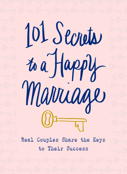 Cover image for book 101 Secrets to a Happy Marriage