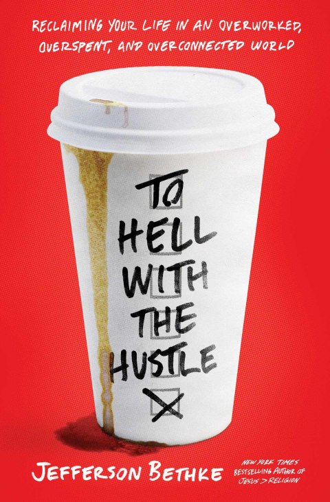 Cover image for book To Hell with the Hustle