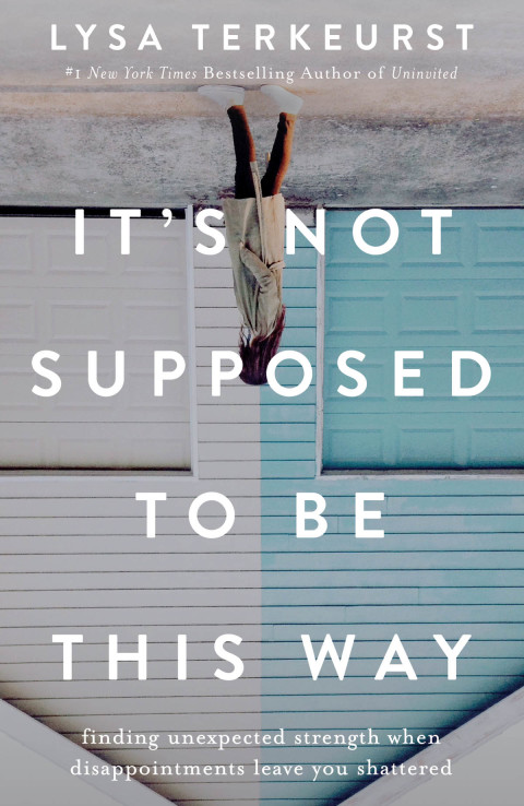 Cover image for book It's Not Supposed to Be This Way