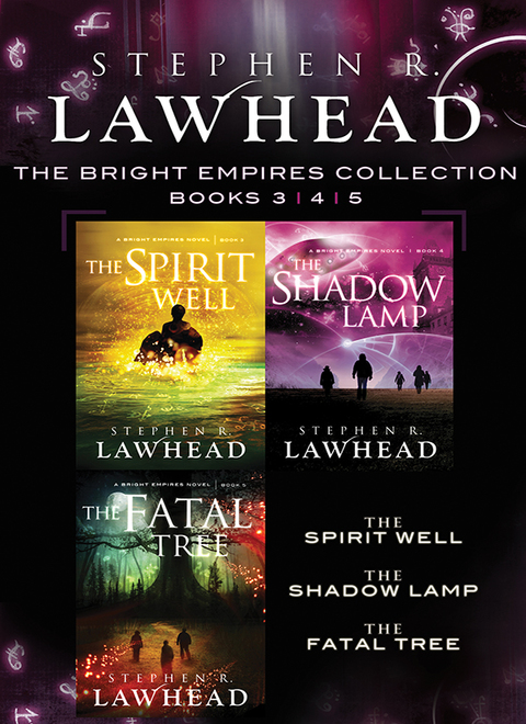 Cover image for book The Spirit Well, The Shadow Lamp, and The Fatal Tree