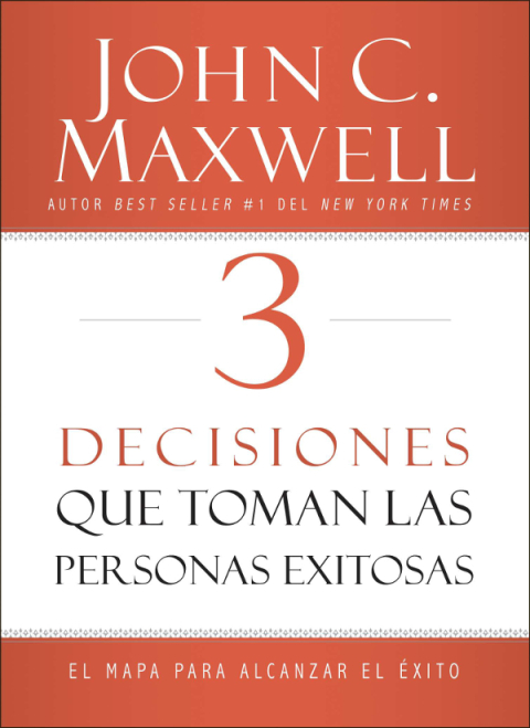 Cover image for book 3 Decisiones que toman las personas exitosas