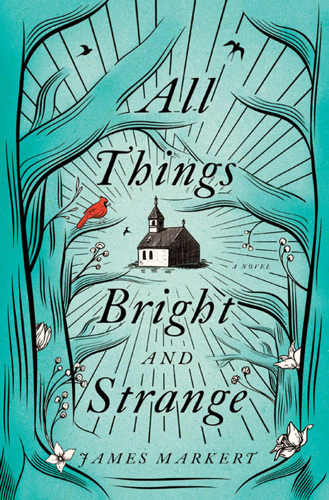 Cover image for book All Things Bright and Strange