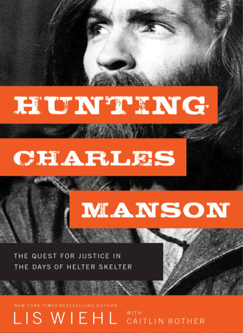 Cover image for book Hunting Charles Manson