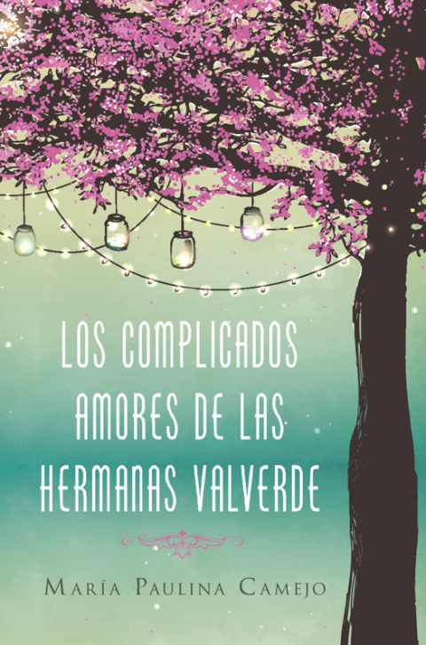 Cover image for book complicados amores de las hermanas Valverde