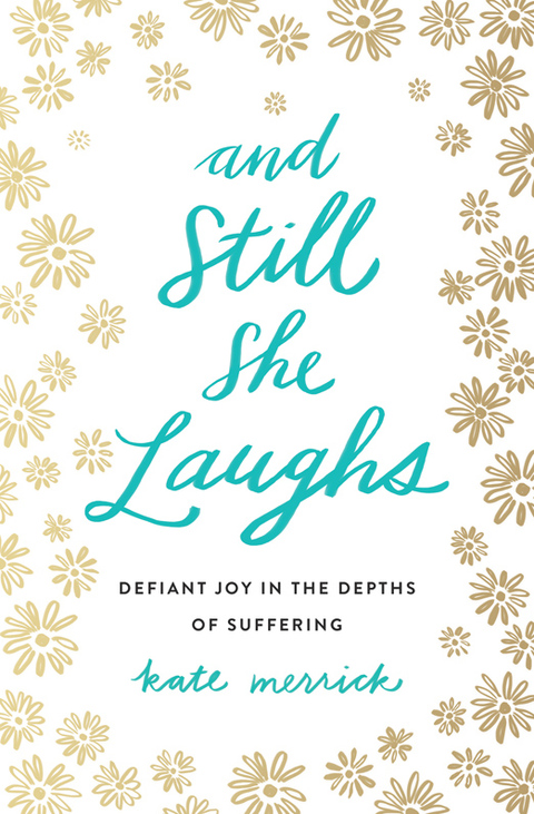 Cover image for book And Still She Laughs