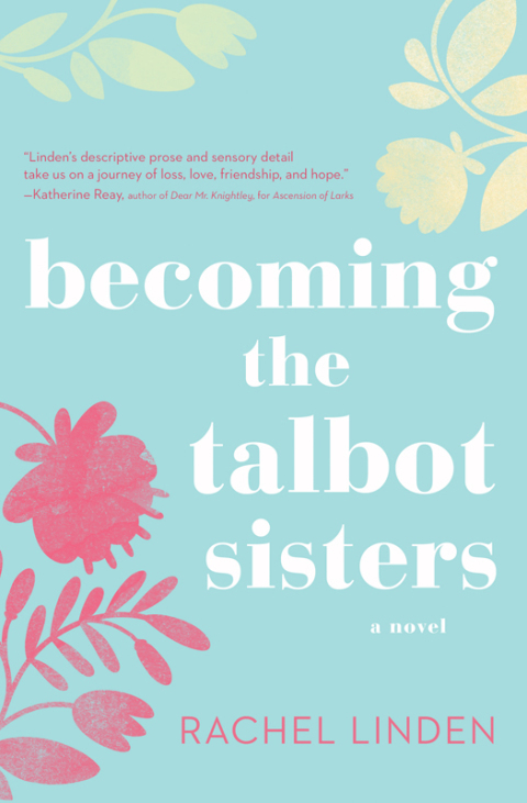 Cover image for book Becoming the Talbot Sisters