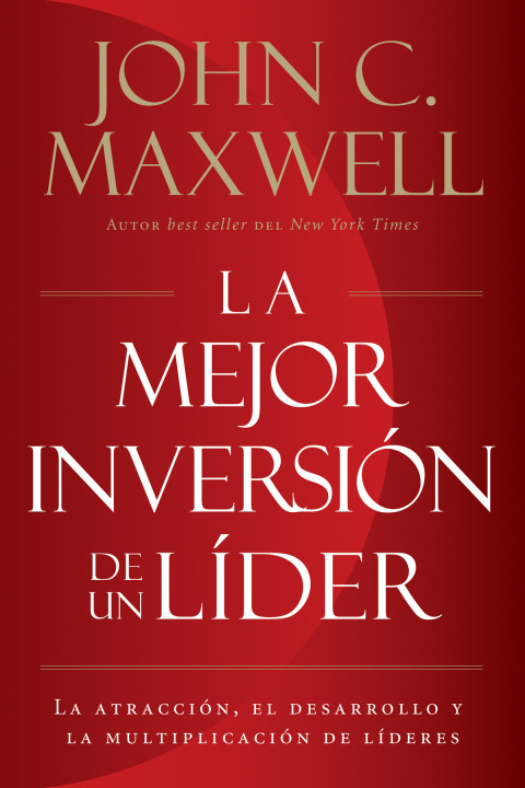 Cover image for book La mejor inversión de un líder