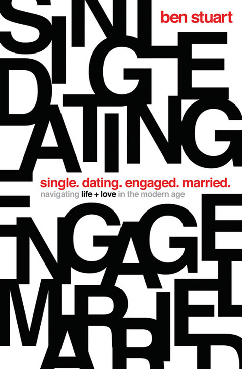 Cover image for book Single, Dating, Engaged, Married