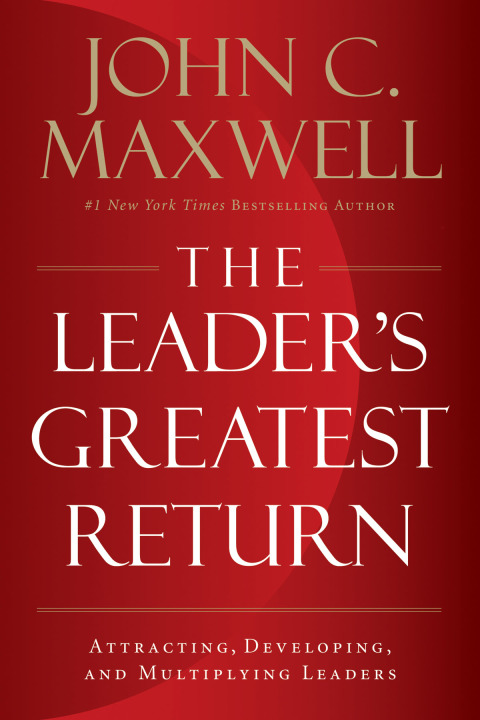 Cover image for book The Leader's Greatest Return