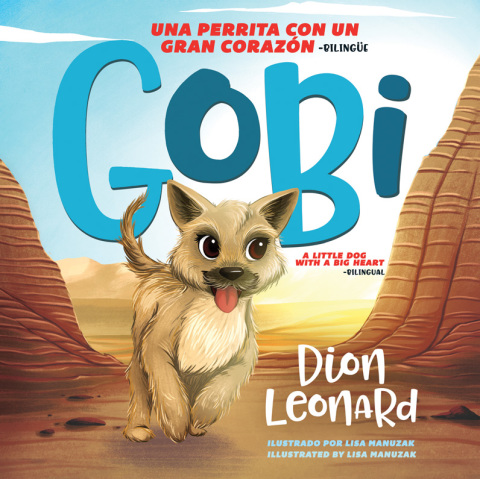 Cover image for book Gobi: Una perrita con un gran corazón - Bilingüe