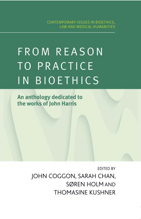 Cover image for book From reason to practice in bioethics