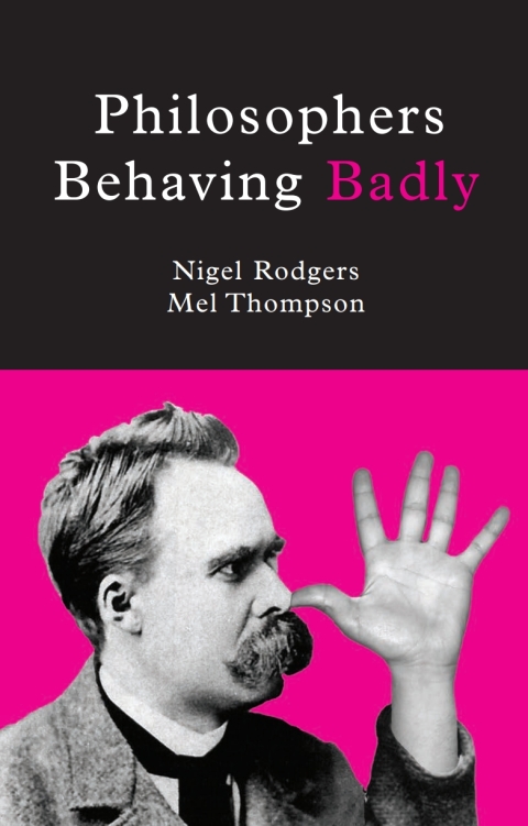 Cover image for book Philosophers Behaving Badly