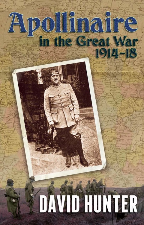 Cover image for book Apollinaire in the Great War (1914-18)
